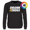 Drank & Drugs t-shirt