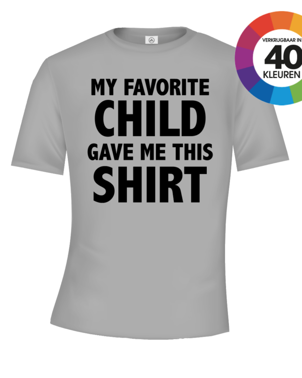 Favorite Child t-shirt
